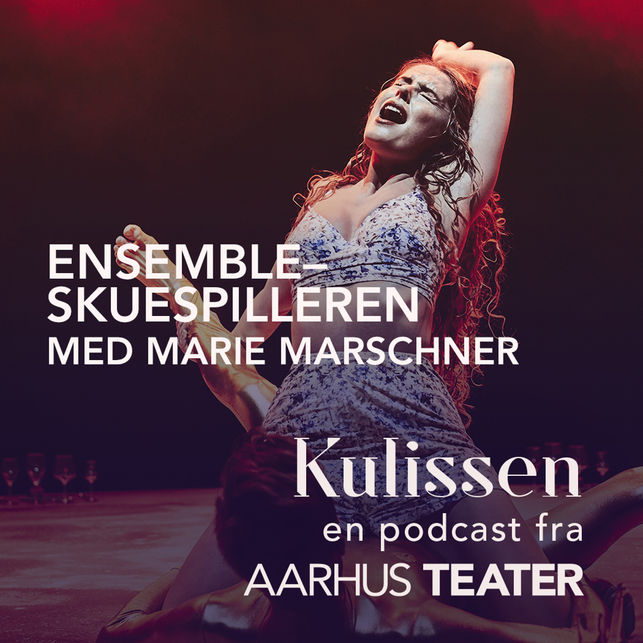 Kulissen en podcast fra aarhus teater med marie marschner
