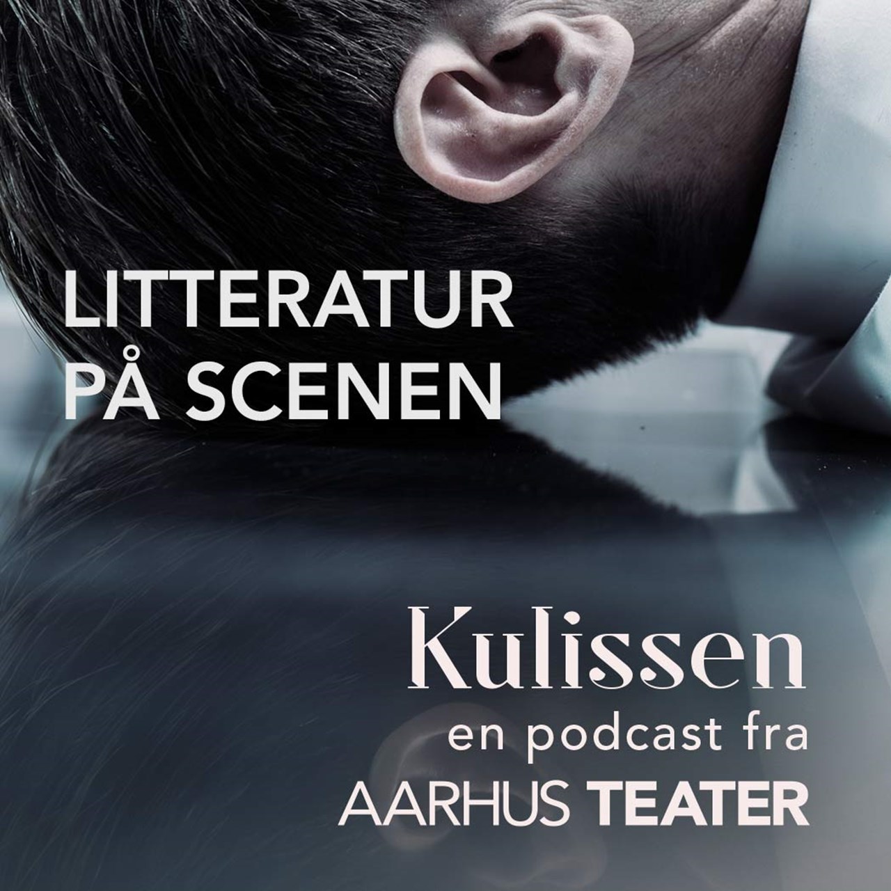 Kulissen en podcast fra aarhus teater